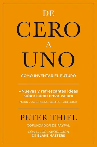 Caratula del libro De Cero a Uno Caratula del libro De Cero a Uno